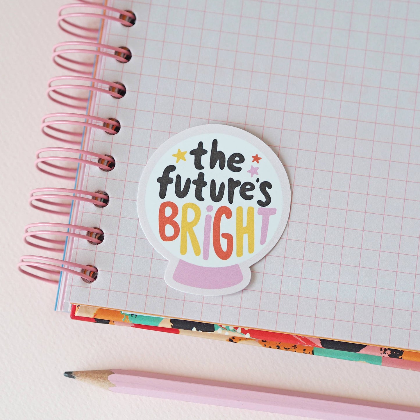 The Future is Bright Sticker