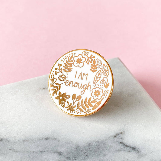 I Am Enough Enamel Pin - Leo & Blossom